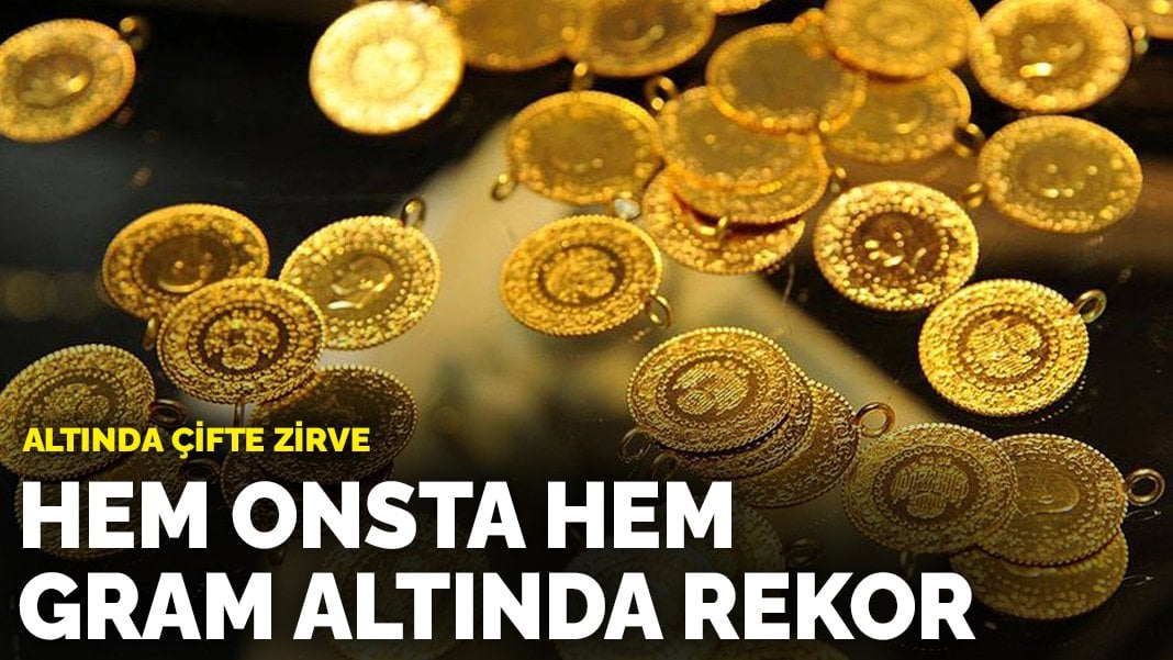 Altında çifte zirve: Hem onsta hem gram altında rekor! 18 Ekim 2024 altın fiyatları…