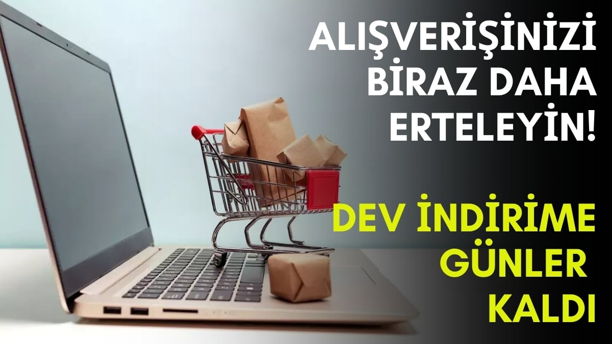 Ne alacaksanız 20 gün sabredin! Binlerce lira indirim: Telefondan, ayakkabıya, beyaz eşyaya her şeye dev indirim