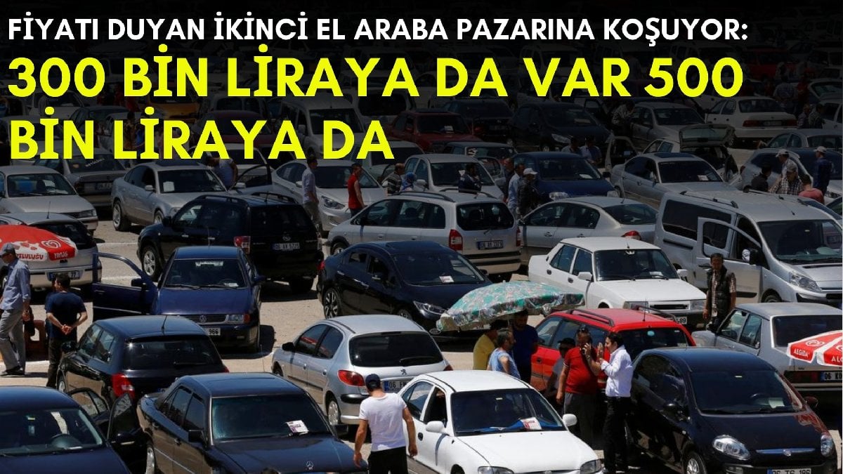 İkinci el araba satışlarında hareketlilik! Fiyatlar alıcıları kendine çekti: Bu fiyata bulan kaçırmak istemiyor