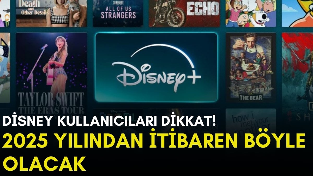 Disney+ Türkiye’nin yeni paket uygulaması hayata geçiyor! 2025’den itibaren böyle olacak