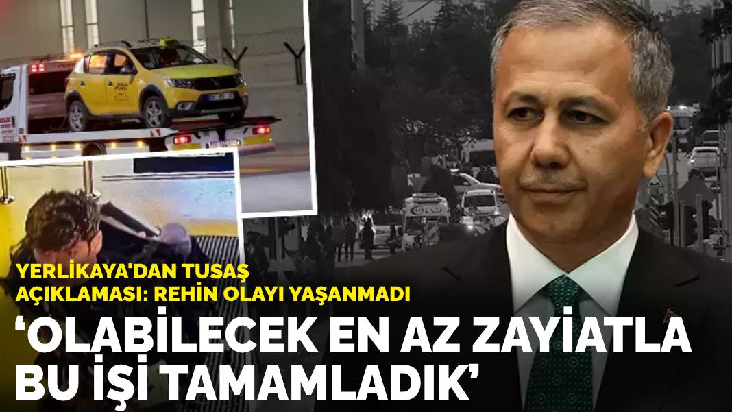 Yerlikaya’dan TUSAŞ açıklaması: Olabilecek en az zayiatla bu işi tamamladık, rehin olayı yaşanmadı