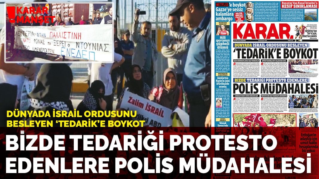 Dünyada İsrail ordusunu besleyen ‘tedarik’e boykot: Bizde tedariği protesto edenlere polis müdahalesi