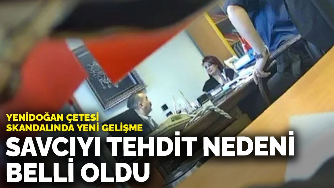 Yenidoğan çetesi skandalında yeni gelişme: Savcıyı tehdit nedeni belli oldu