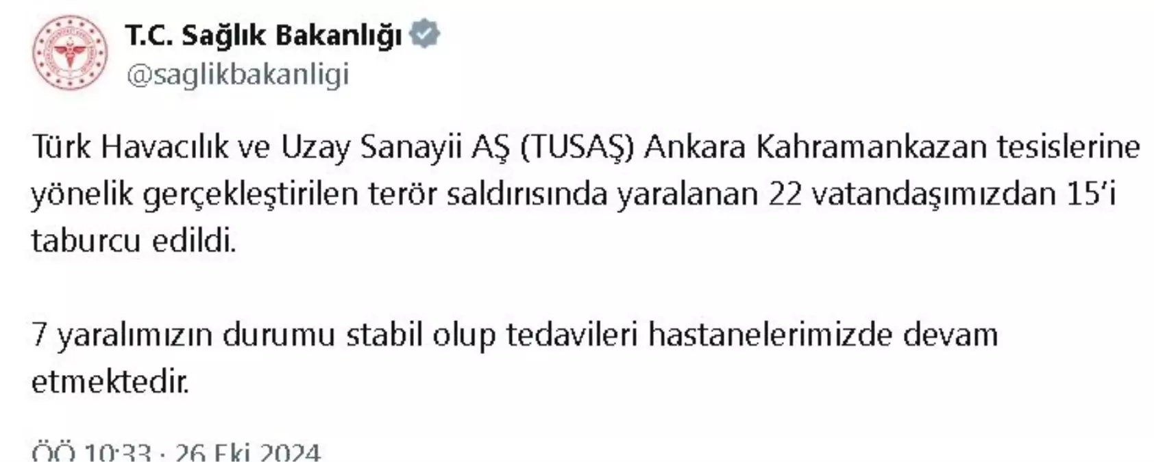 TUSAŞ’a Yönelik Terör Saldırısında Yaralananların Durumu Güncellendi