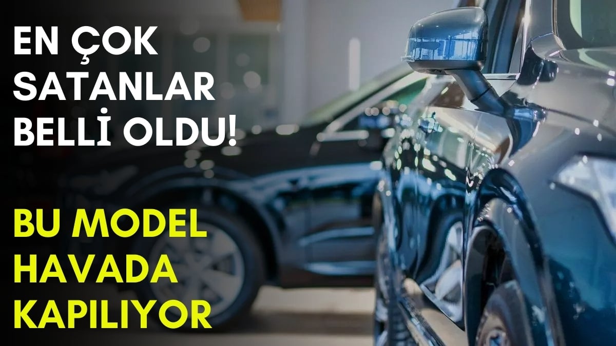 Arabası bu model olanlar yaşadı! Müşteriler havada kapıyor: İşte eylül ayının en kolay satılan araba modelleri