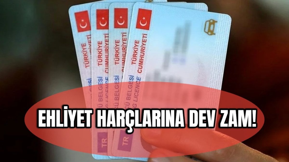 Ehliyet harçlarına büyük zam! 2024’te yeni tarifeler belli oldu