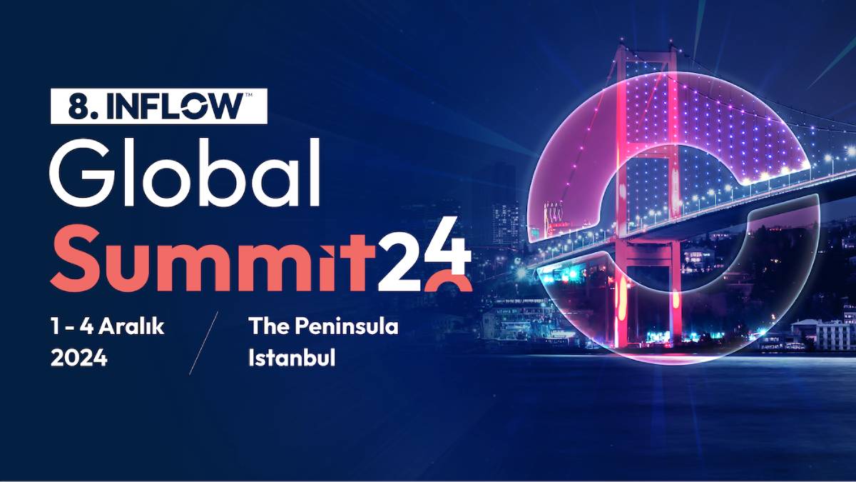 INFLOW Global Summit, dünyaca ünlü Influencerları İstanbul’da buluşturuyor