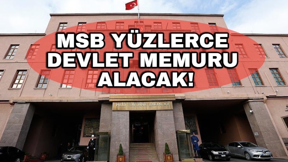 KPSS’den en yüksek puanı alanlara müjde! MSB yüzlerce devlet memuru alacak: İşte başvuru şartları ve tarihler