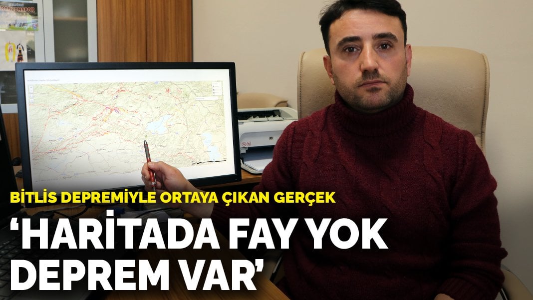 Bitlis depremiyle ortaya çıkan gerçek: Haritada fay yok, deprem var