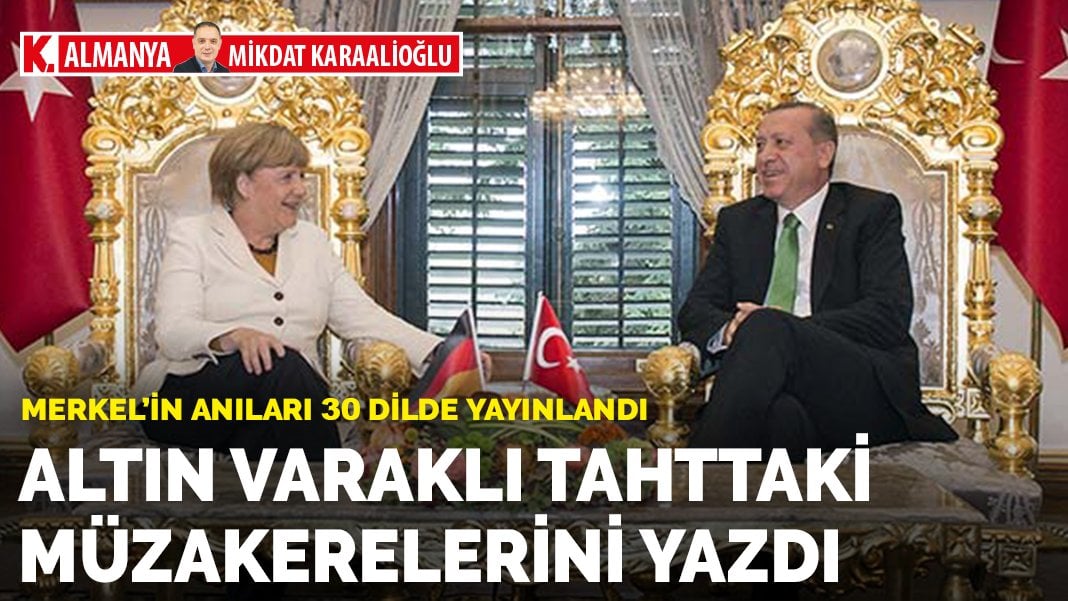 Merkel’in anıları 30 dilde yayınlandı: Altın varaklı tahttaki müzakerelerini yazdı