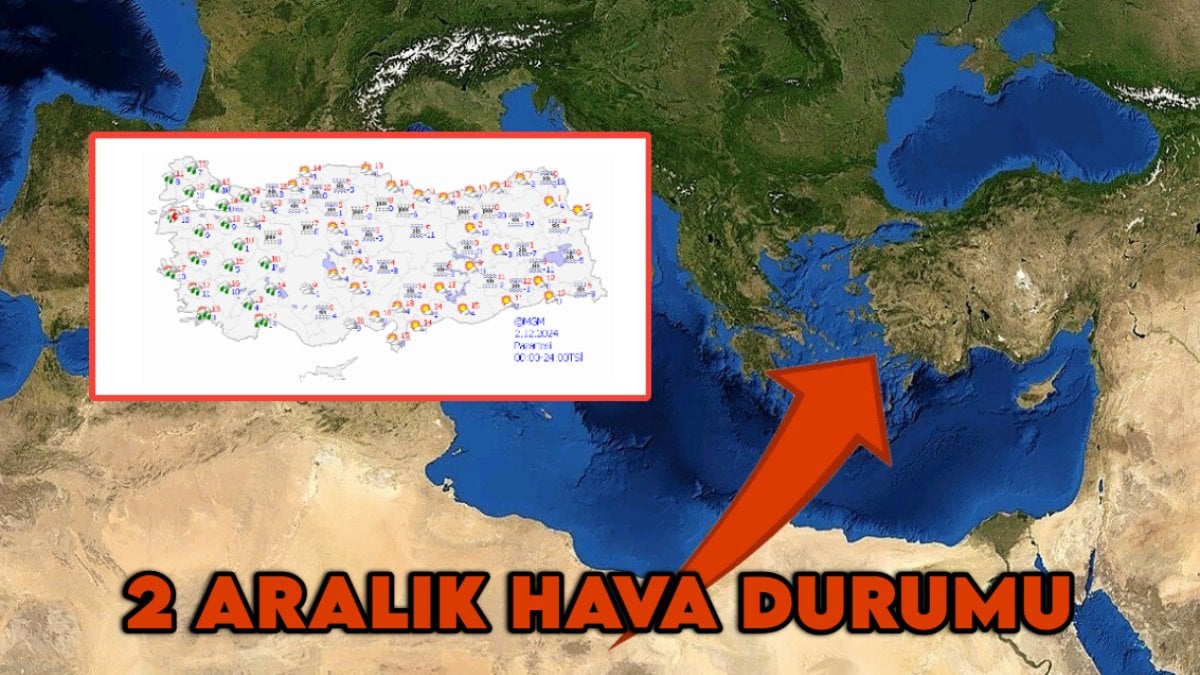 2 Aralık hava durumu: Yağış ve kuvvetli rüzgara dikkat!