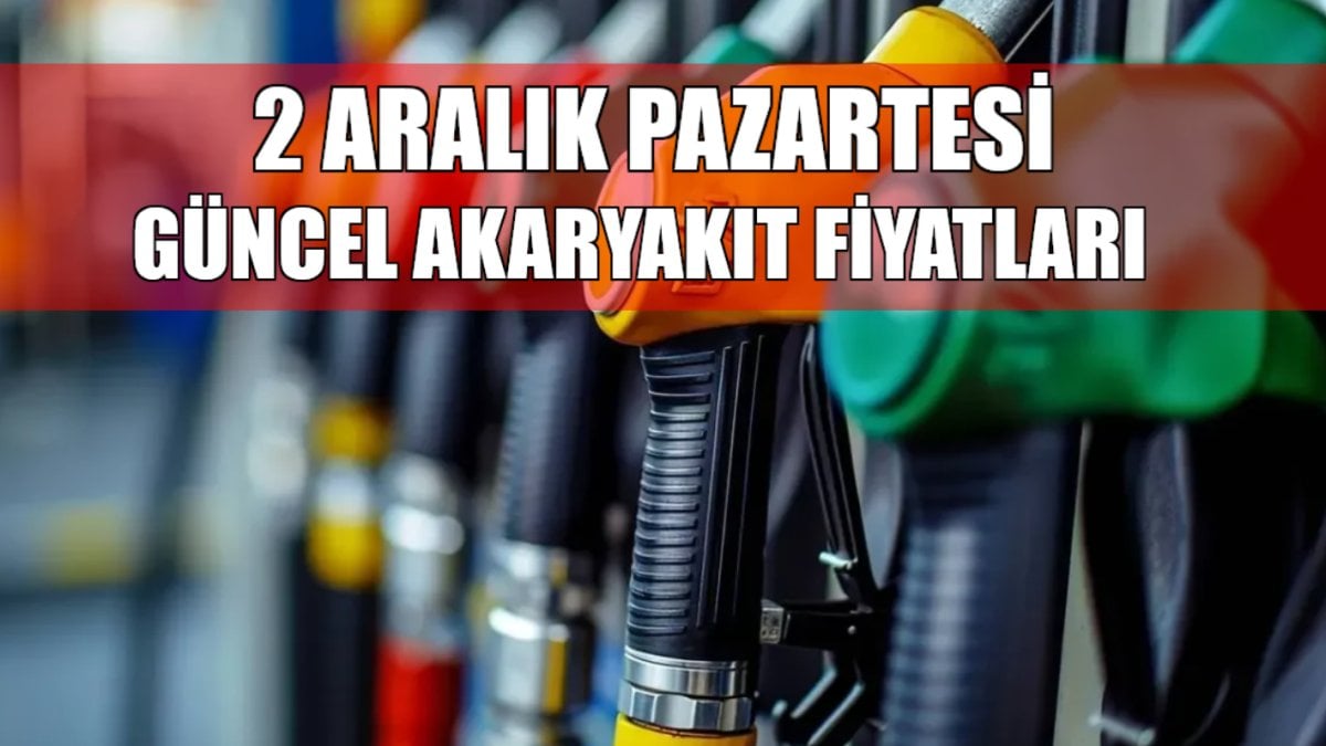 Akaryakıtta fiyatlar değişti mi? 2 Aralık güncel akaryakıt fiyatları… Benzin, motorin, LPG’ye zam var mı?