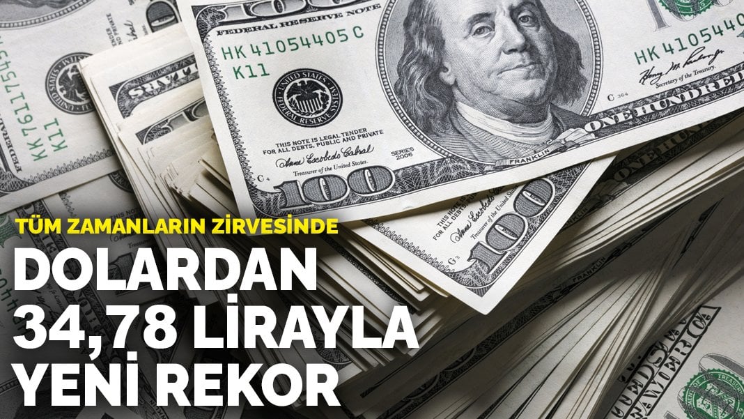 Dolarda tüm zamanların rekoru kırıldı