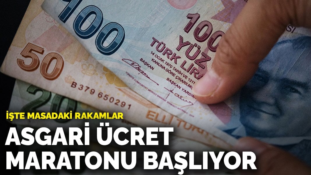 Asgari ücret maratonu başlıyor: İşte masadaki rakamlar