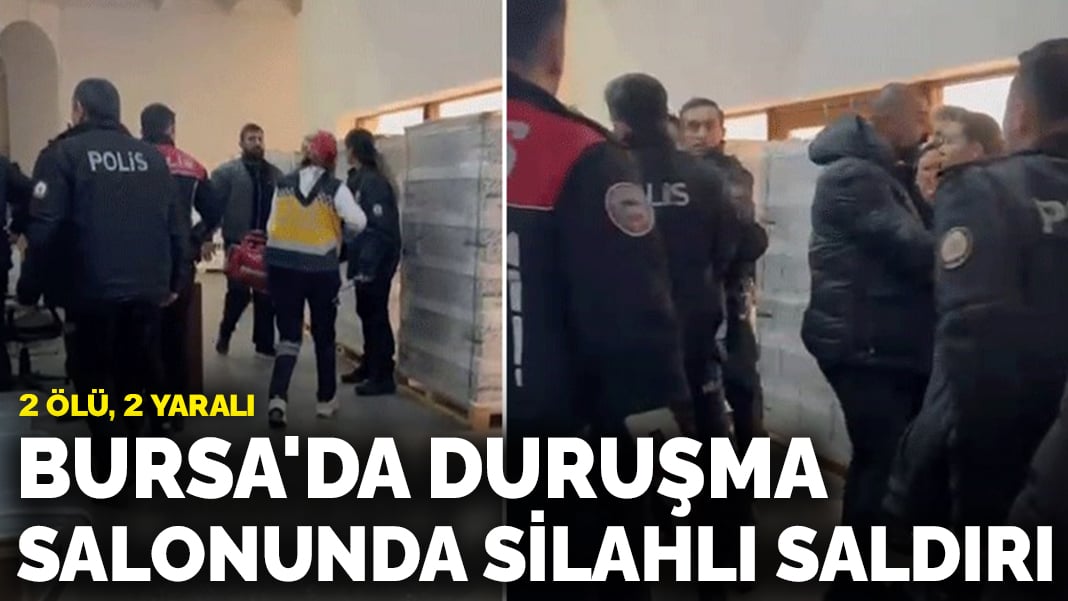 Bursa Adliyesi’nde silahlı saldırı: 2 ölü, 2 yaralı