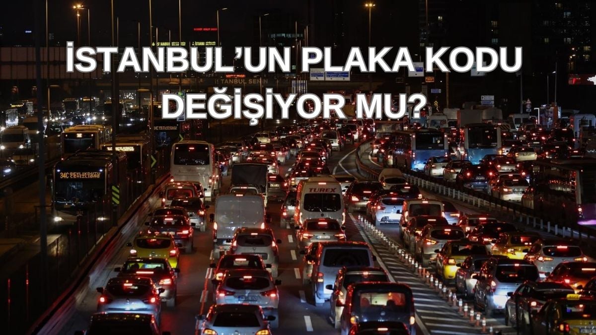 İstanbul’un plaka kodu değişiyor mu? İşte illere göre yeni plaka listesi: O kararla yenilenebilir