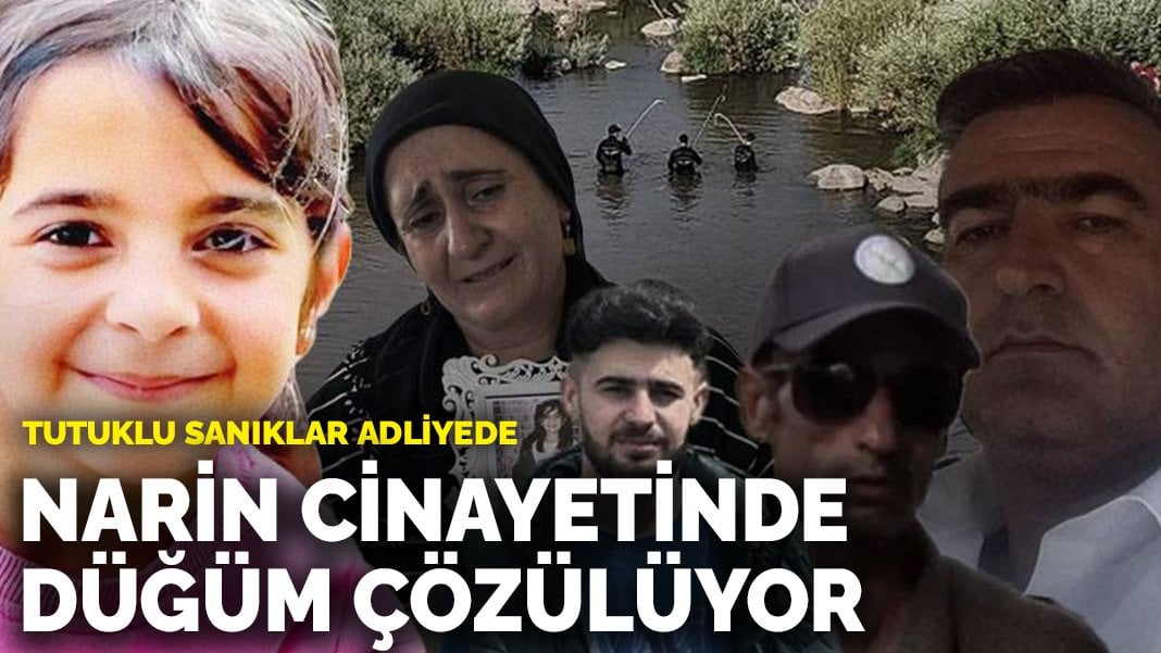 Narin cinayetinde düğüm çözülüyor: Tutuklu sanıklar adliyede