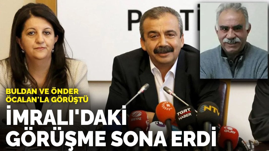 İmralı’daki görüşme sona erdi