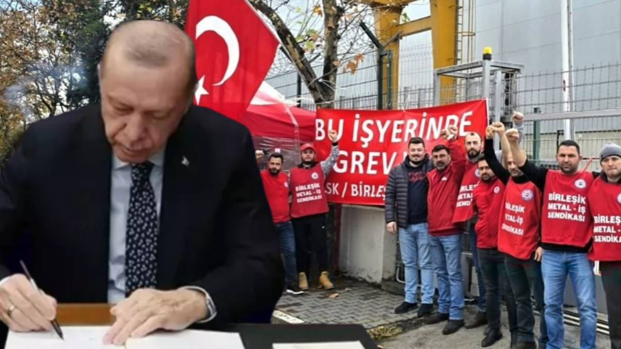 Birleşik Metal-İş’in Grevi Cumhurbaşkanı Erdoğan’ın Kararıyla Yasaklandı: Gerekçe ‘Milli Güvenlik’