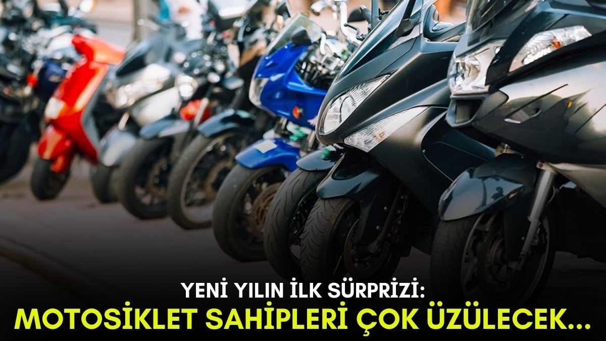 Milyonlarca motosiklet sahibine kötü haber! Artık ucuza motor almak hayal oldu: Yeni yılın ilk sürprizi motosiklete