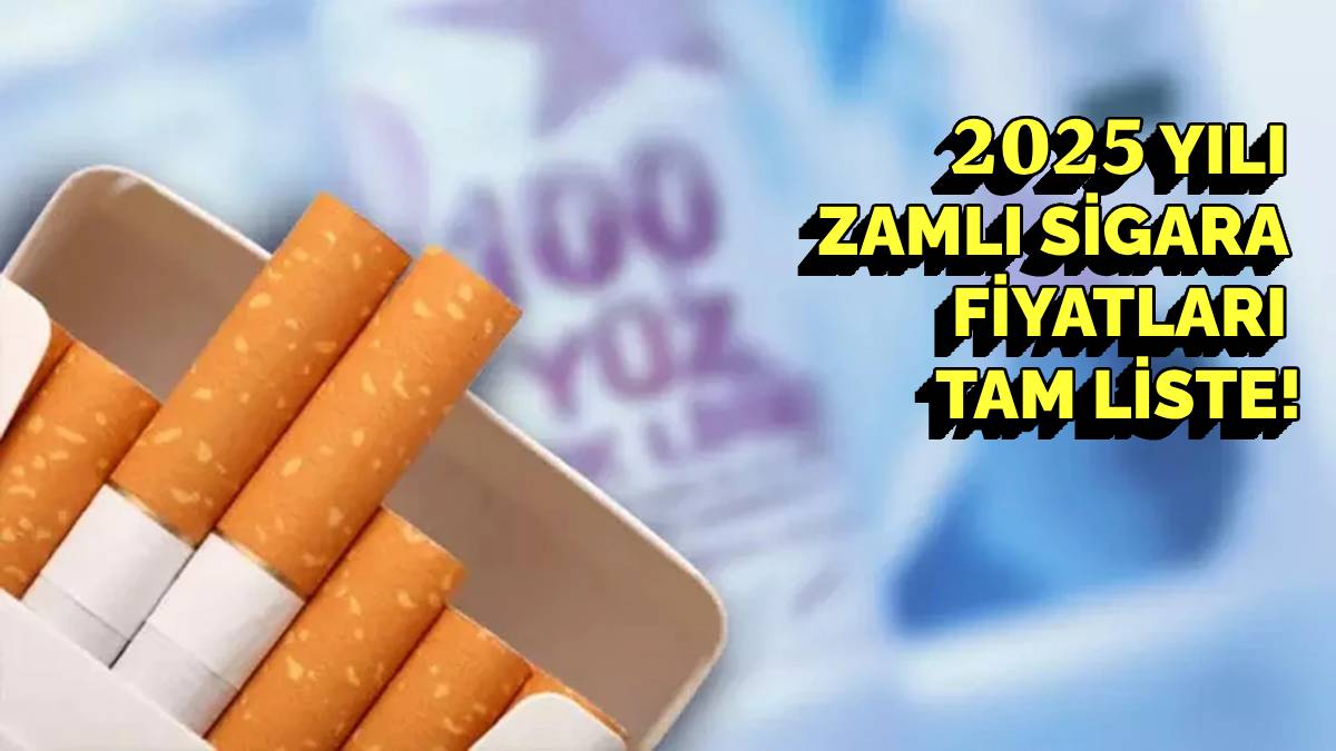 2025 Ocak ayı sigara fiyatları belli oldu! Marlboro, Kent, Winston, Parliament… 2025 zamlı sigara fiyatları