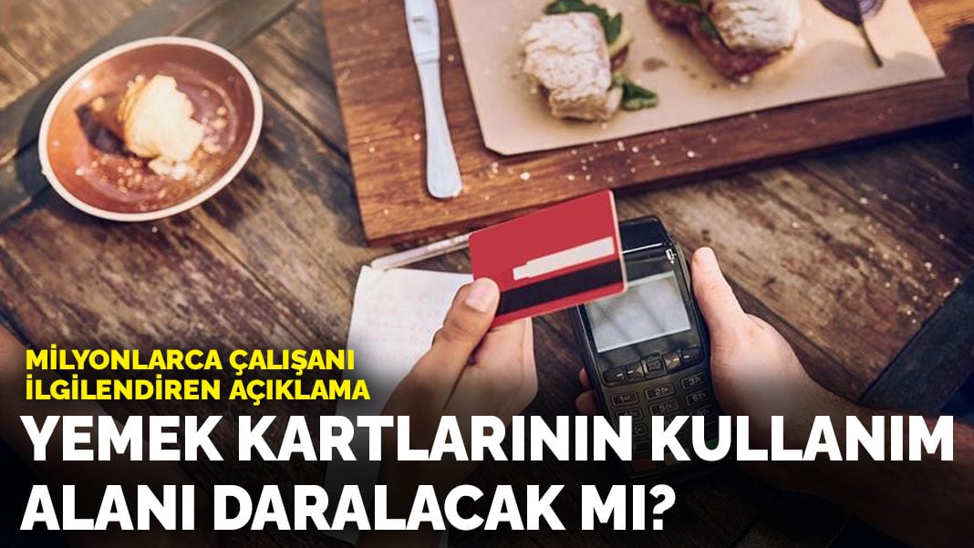 SGK düzenlemesi sonrası yemek kartlarının kullanım alanı daralacak mı? Milyonları ilgilendiren açıklama geldi