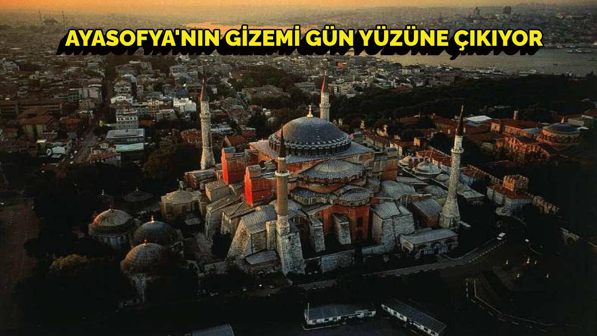 Hollywood efsanesi gerçek oluyor! Ayasofya’nın en büyük sırrı ortaya çıkıyor: Artık ziyaret edebileceksiniz