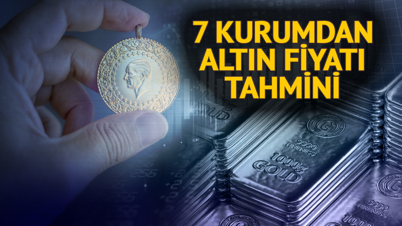 Altın Fiyatları için 7 Yabancı Kurum ‘Kesin’ Dedi, Tarihi Verdi: Bu Yılın Sürprizi Cumhuriyet Altınından: 3 Ayrı Senaryo