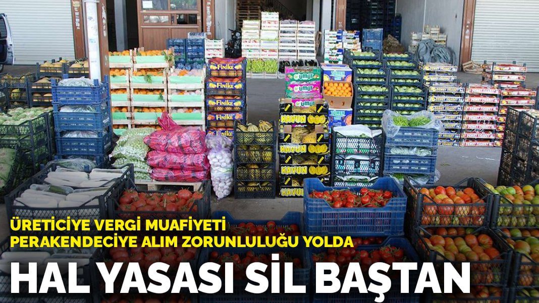Hal yasası sil baştan: Üreticiye vergi muafiyeti, perakendeciye alım zorunluluğu yolda