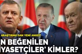 ORC Araştırma’dan yeni anket: ‘En beğenilen siyasetçiler’ kimler?