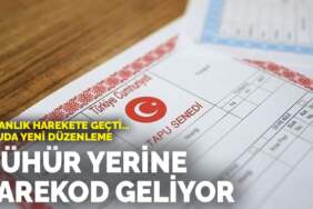 Tapuda yeni düzenleme: Mühür yerine karekod geliyor