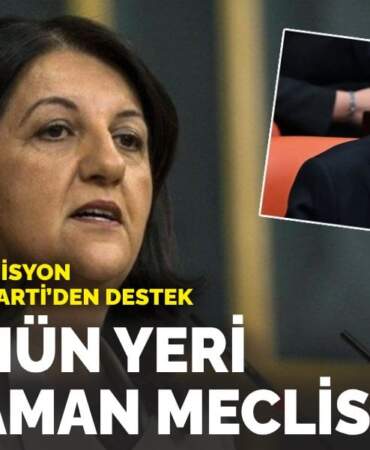 Bahçeli’nin komisyon çağrısına DEM Parti’den destek: Çözümün yeri her zaman Meclis’tir