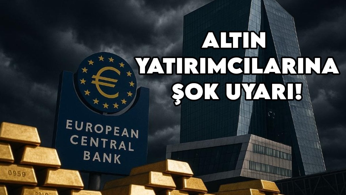 Avrupa Merkez Bankası’ndan altın yatırımcılarına şok uyarı: Büyük tehlike kapıda!