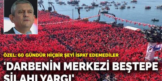 Özel: Darbenin merkezi Beştepe, silahı yargı