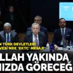 Erdoğan’dan Türk Devletleri Teşkilatı Zirvesi’nde ‘KKTC’ mesajı: İnşallah yakında aramızda göreceğiz