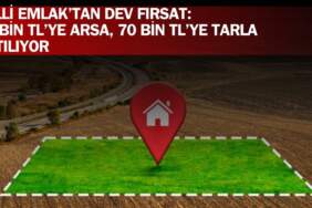 Fiyatı duyan sıraya girecek! Bu fırsat kırk yılda bir gelir: 84 bin TL’ye arsa, 70 bin TL’ye tarla satılıyor