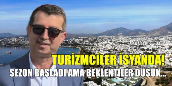 Turizmci isyanda! Çalışanların bile morali bozuk: Sezon başladı başlamasına ama beklentiler düşük