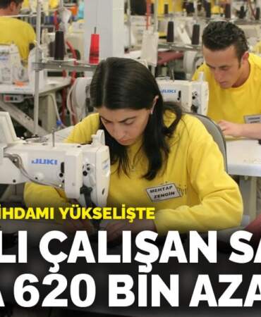TEPAV: Kayıtlı çalışan sayısı 5 ayda 620 bin azaldı