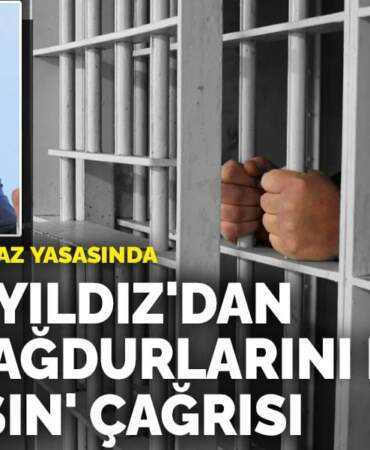 Gözler yeni infaz yasasında: MHP’li Yıldız’dan ‘KHK mağdurlarını da kapsasın’ çağrısı