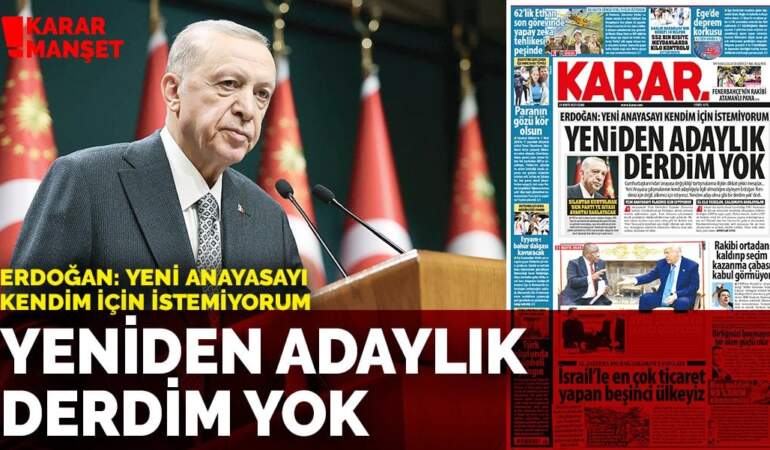 Erdoğan: Yeni anayasayı kendim için istemiyorum, yeniden adaylık gibi bir derdim yok