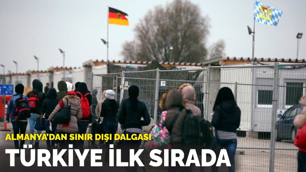 Almanya’dan sınır dışı dalgası: Türkiye ilk sırada