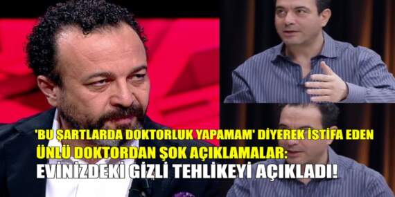 ‘Bu şartlarda doktorluk yapamam’ deyip istifa etmişti! Ünlü doktordan şok iddialar: Evinizdeki gizli tehlikeyi açıkladı