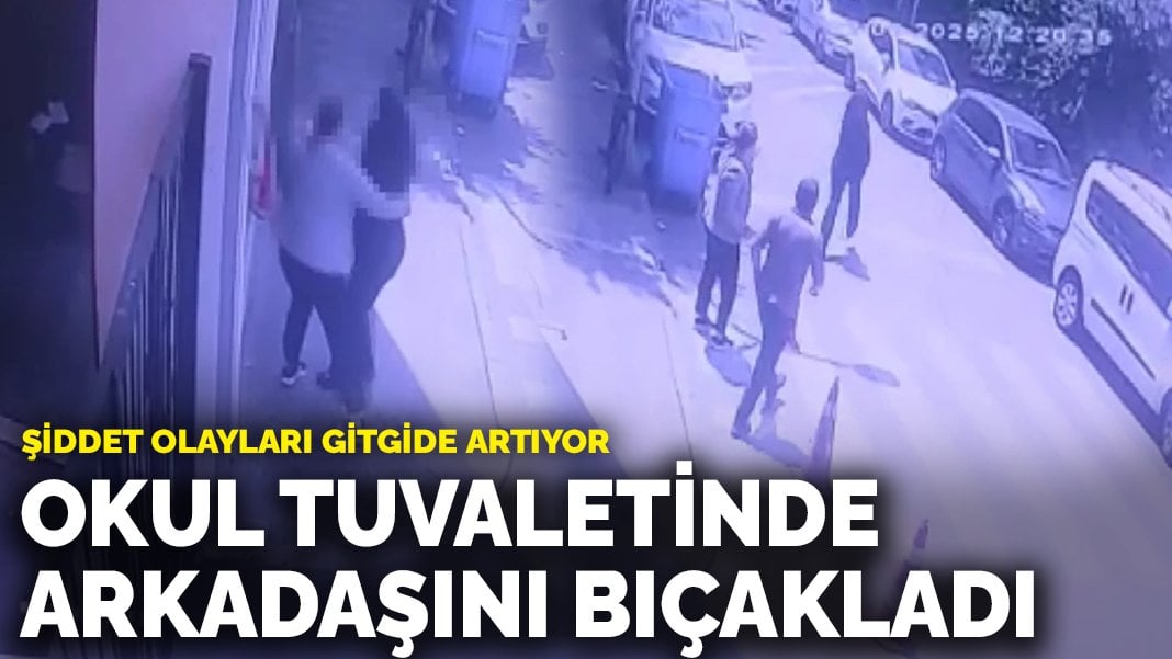 Şiddet olayları gitgide artıyor: Okul tuvaletinde arkadaşını bıçakladı