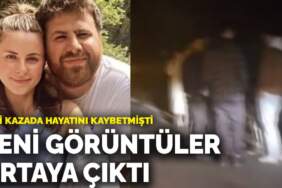 Oğuz Murat Aci’nin hayatını kaybettiği kazada yeni görüntüleri ortaya çıktı