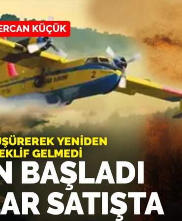 THK’nın fiyat düşürerek yeniden açtığı ihaleye teklif gelmedi: Yangın başladı uçaklar satışta