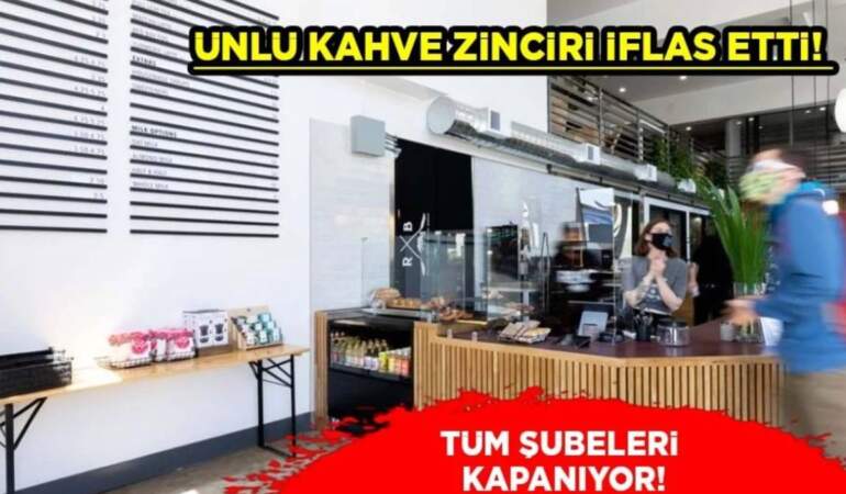 Kahve devi resmen iflas etti! 300 şubesini birden kapatıyor: Yüzlerce çalışan işsiz kalacak
