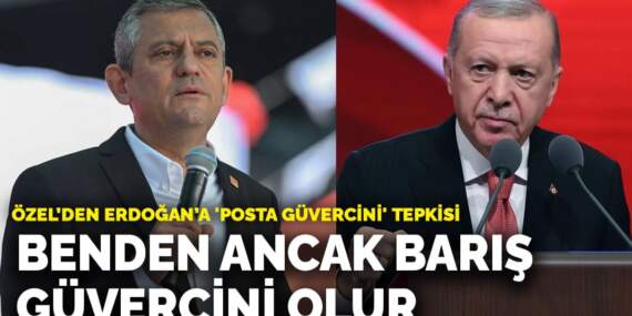 Özel’den Erdoğan’a ‘posta güvercini’ tepkisi: Benden ancak barış güvercini olur