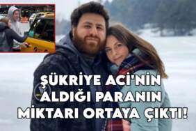 Şükriye Aci’nin aldığı paranın miktarı ortaya çıktı! Bomba iddia Türkiye’yi sarstı