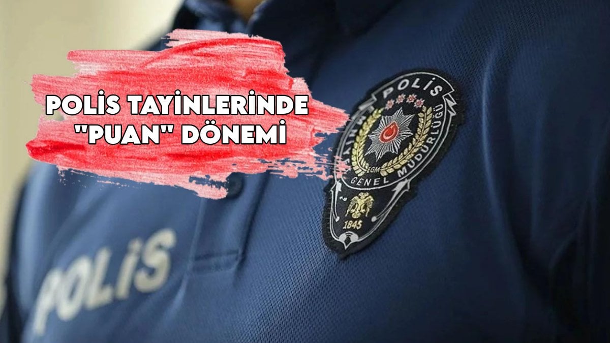 Emniyet’te tayinlerde devrim gibi karar! 22 bin polisin ataması ilk kez yeni “görev puanı” sistemiyle yapıldı! İşte o 4 kriter