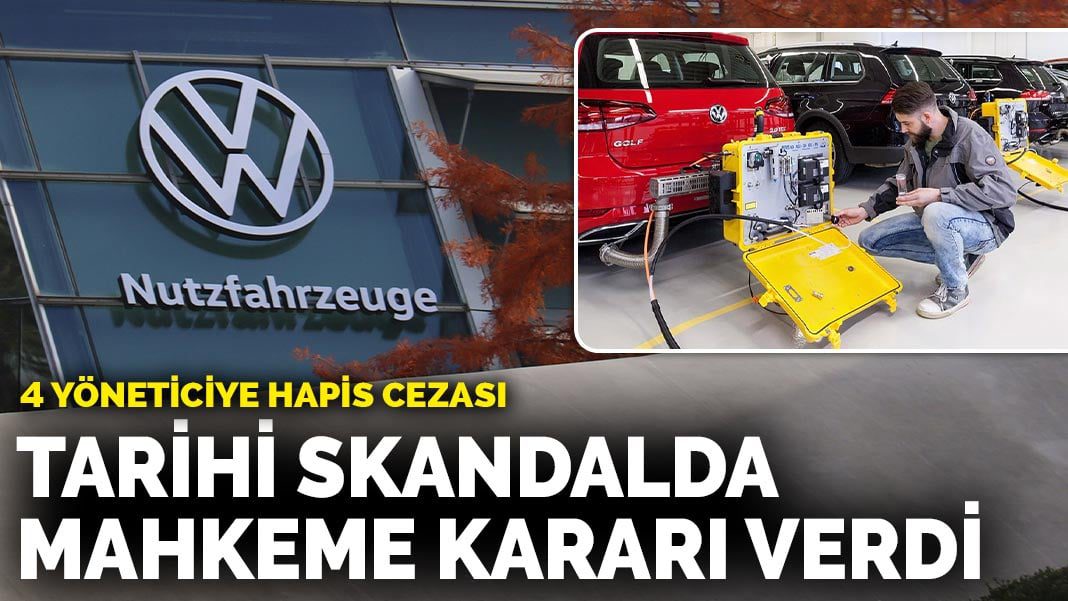 Eski VW yöneticilerine hapis cezası! Tarihi skandalda mahkeme kararı